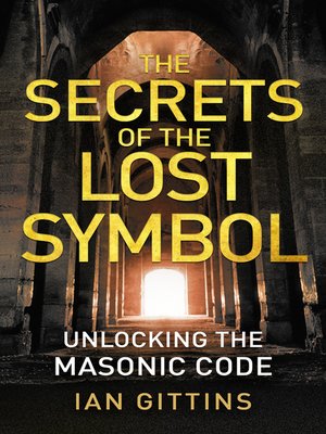 cover image of Unlocking the Masonic Code